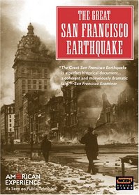 American Experience - The Great San Francisco Earthquake