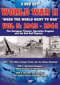 World War II: When the World Went to War, Vol. 5 1943-44