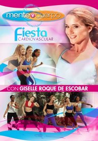 Mente Y Cuerpo - Fiesta Cardiovascular