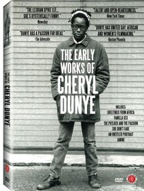 The Early Works of Cheryl Dunye