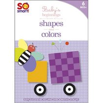 So Smart! Baby's Beginnings V.2: Shapes; Colors