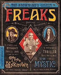 Freaks / The Unknown / The Mystic: Tod Browning?s Sideshow Shockers (The Criterion Collection) [Blu-ray]