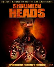 Shrunken Heads Remastered [Blu-ray]