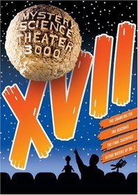 Mystery Science Theater 3000, Vol. XVII (The Crawling Eye / The Beatniks / The Final Sacrifice / Blood Waters of Dr. Z)