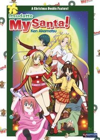 Itsudatte - My Santa! Special (A Christmas Double Feature)