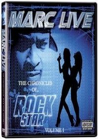 Marc Live: The Chronicles of... Rock Star, Vol. 1