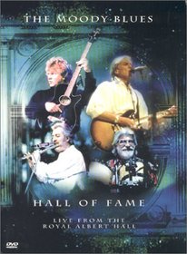 The Moody Blues Hall of Fame - Live From the Royal Albert Hall