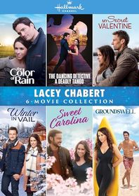 Lacey Chabert 6-Movie Romance Collection (The Color of Rain, The Dancing Detective Deadly Tango, My Secret Valentine, Winter in Vail, Sweet Carolina, Groundswell)