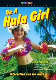Be a Hula Girl - Interactive Fun for Girls