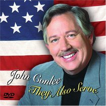 John Conlee: They Also Serve