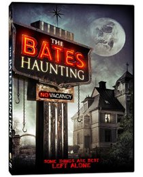 The Bates Haunting