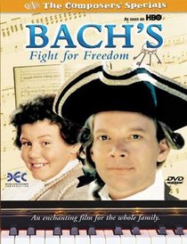 Bach's Fight for Freedom