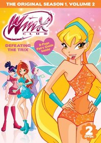 Winx Club: Defeating the Trix: The Original Season 1, Volume 2