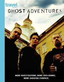 Ghost Adventures: Season Three