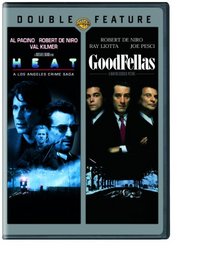 Heat / Goodfellas