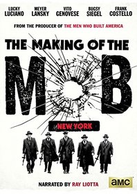 The Making of the Mob