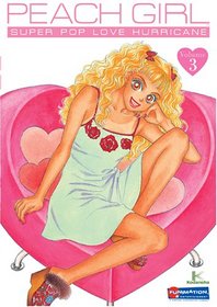 Peach Girl, Vol. 3