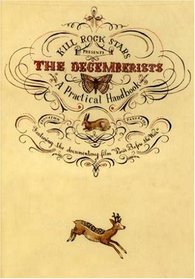 The Decemberists: A Practical Handbook