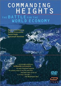 Commanding Heights: The Battle for the World Economy