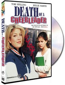Death of a Cheerleader (True Stories Collection TV Movie)