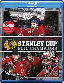 NHL Stanley Cup Champions 2015: Chicago Blackhawks [Blu-ray]