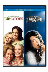 Fried Green Tomatoes / Coal Miner's Daughter Double Feature