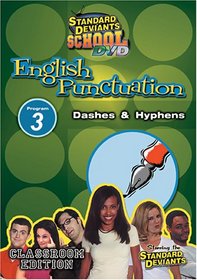 Standard Deviants School - English Punctuation, Program 3 - Dashes and Hyphens (Classroom Edition)