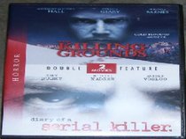 The Killing Grounds / Diary of a Serial Killer Double Feature
