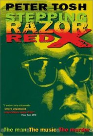 Peter Tosh: Stepping Razor Red X