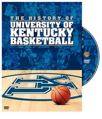 The History of Kentucky Basketball