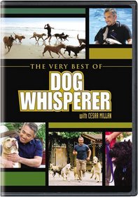 The Very Best of Dog Whisperer with Cesar Millan