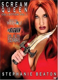 Scream Queen Collection 1: Eyes of the Werewolf/The Bagman/Evil in the Bayou
