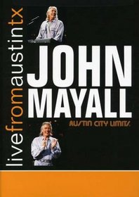 John Mayall: Live From Austin Texas