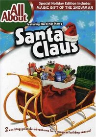 All About Santa Claus/Magic Gift of the Snowman