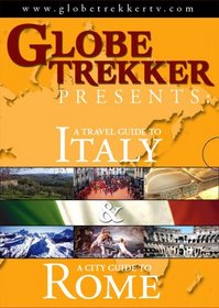 Globe Trekker: Italy & Rome