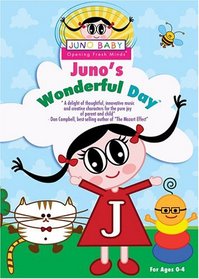 Juno's Wonderful Day