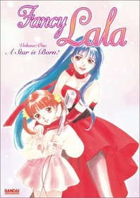 Fancy Lala - A Star Is Born! (Vol. 1)