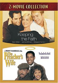 Keeping the Faith / The Preacher's Wife