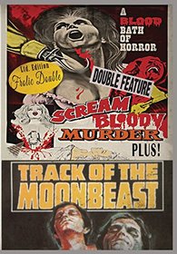 Scream Bloody Murder / Track of the Moon Beast