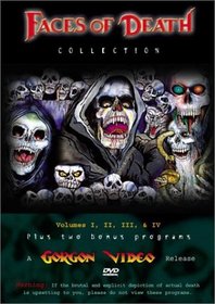 Faces of Death Collection (Vols. 1-4)