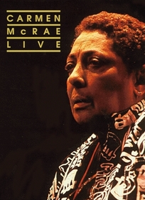 Carmen McRae - Live
