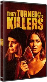 They Turned Us Into Killers [DVD]