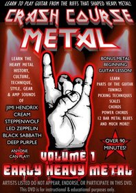 Crash Course Metal Volume 1 Early Heavy Metal