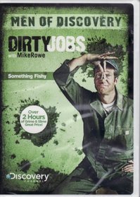 Men of Discovery Channel - Dirty JObs with Mike Rowe - Something Fishy - Includes: Vexcon, Shrimper, Snake Researcher, Floating Fish Factory