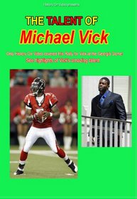 The Talent of Michael Vick