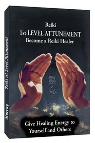 Reiki 1st Level Attunement Become a Reiki Healer