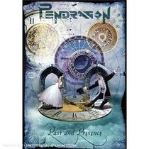 Pendragon: Past and Presence
