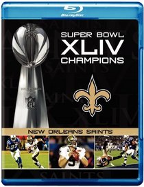 NFL Super Bowl XLIV: New Orleans Saints Champions [Blu-ray]