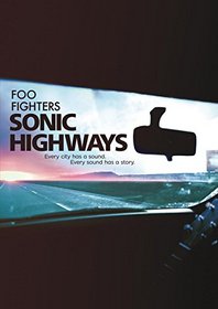 Foo Fighters: Sonic Highways