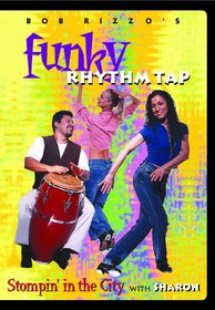 Bob Rizzo: Funky Rhythm Tap Dance